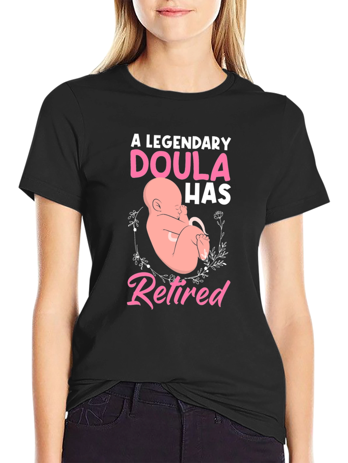 Retired Doula T-Shirt: A Legendary Gift