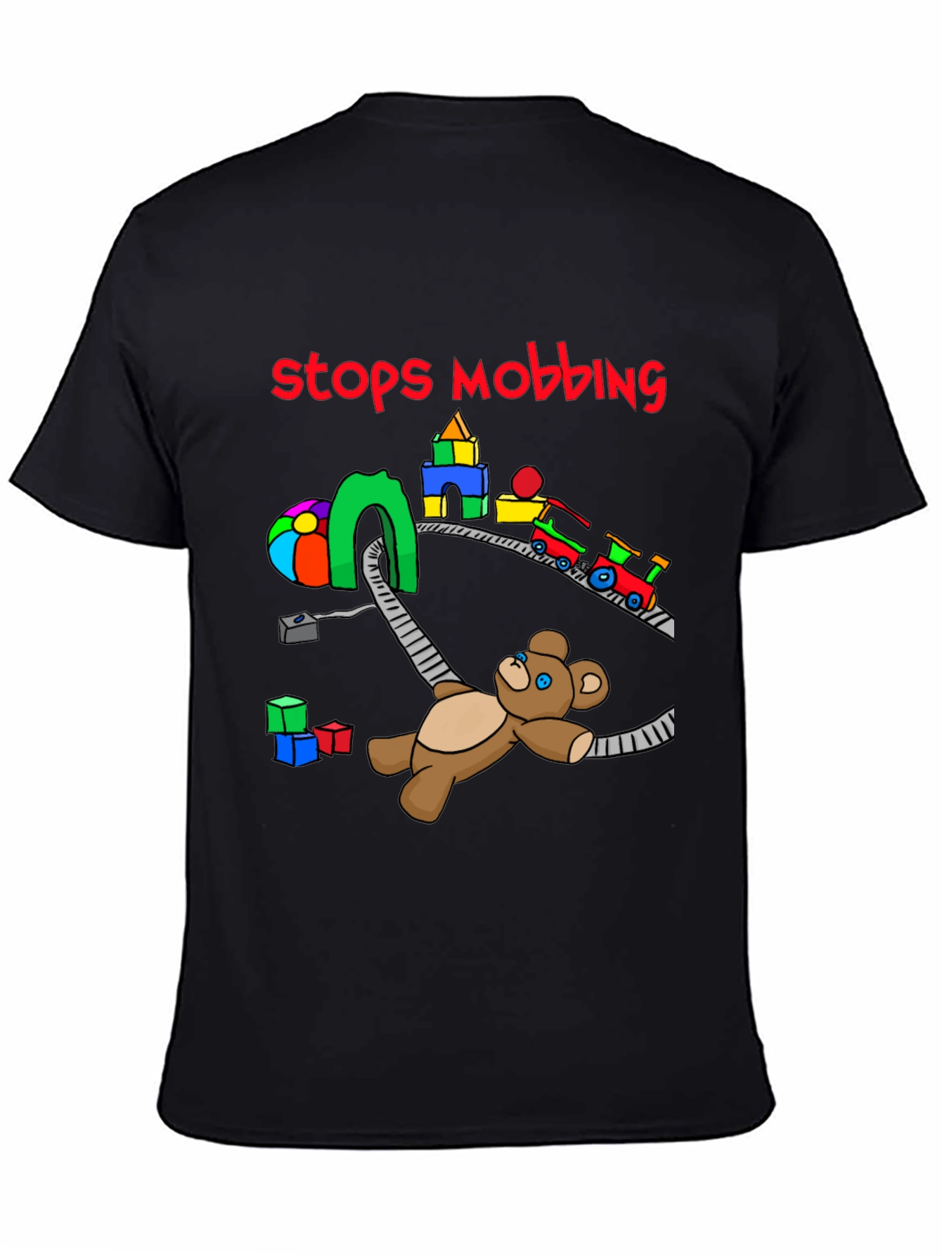 Stops Mobbing T-Shirt - Train and Teddy Bear Design
