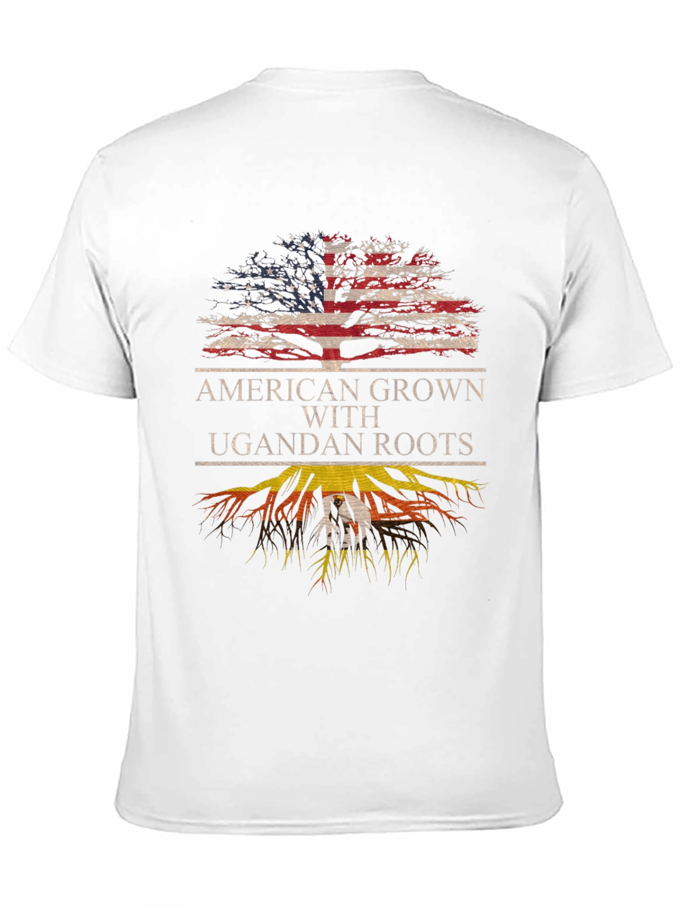 American Grown With Ugandan Roots T-Shirt
