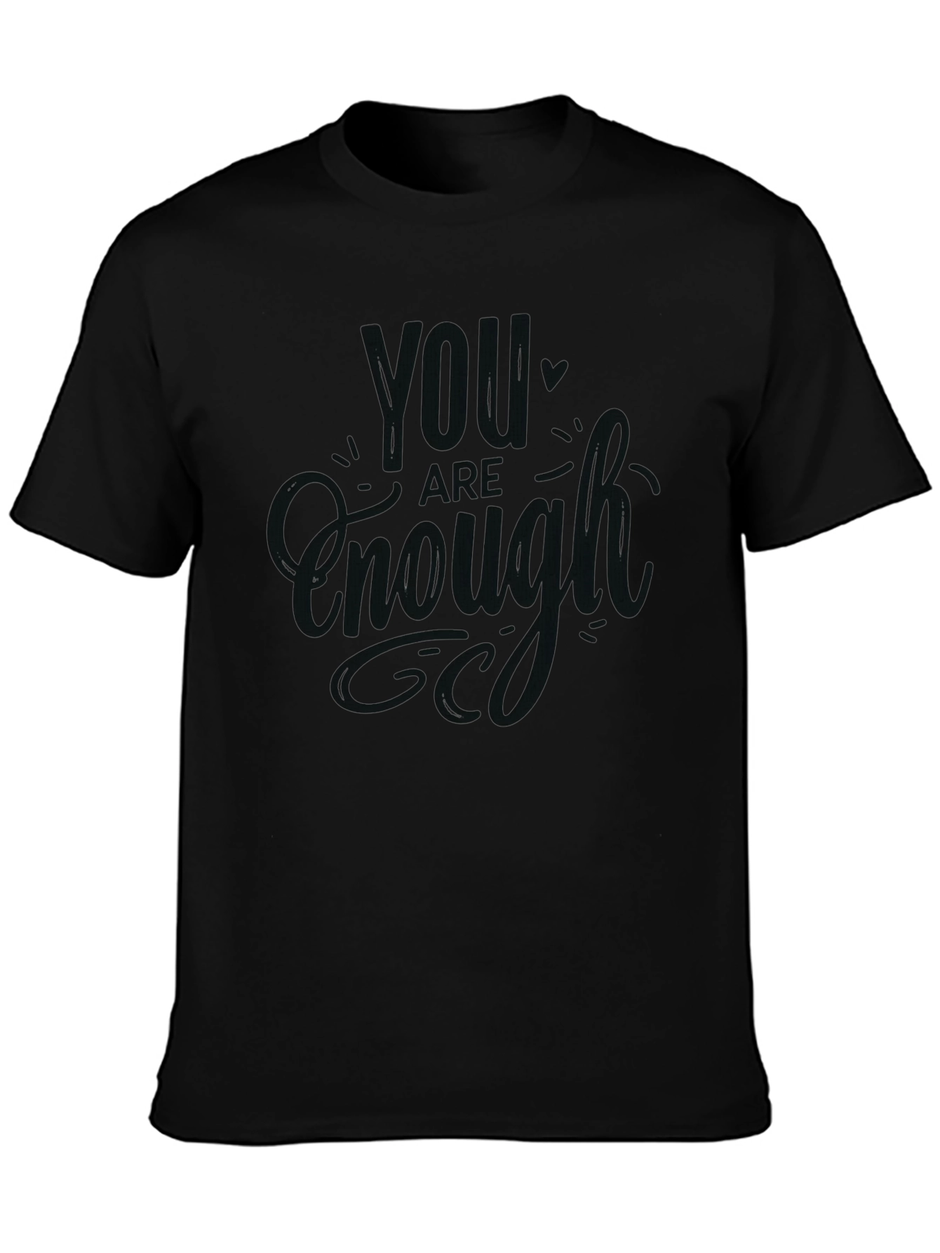 You Are Enough Black Graphic Tee