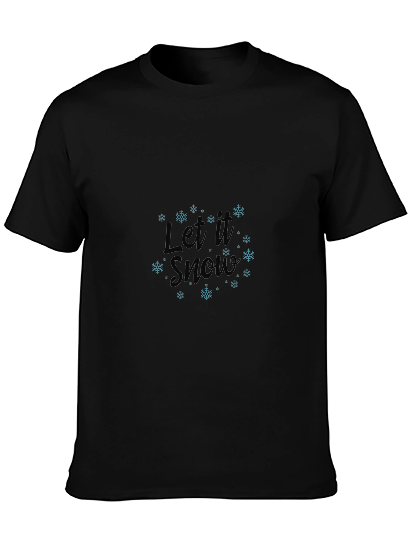 Let It Snow Black T-Shirt