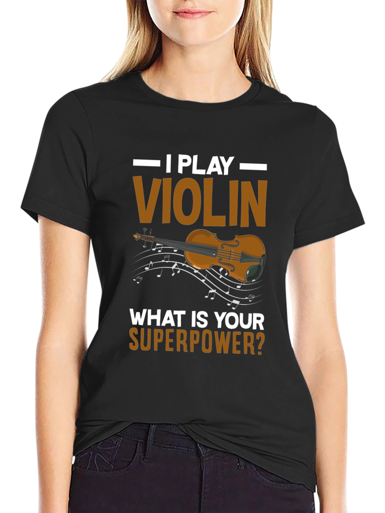 I Play Violin T-Shirt - Superpower Tee
