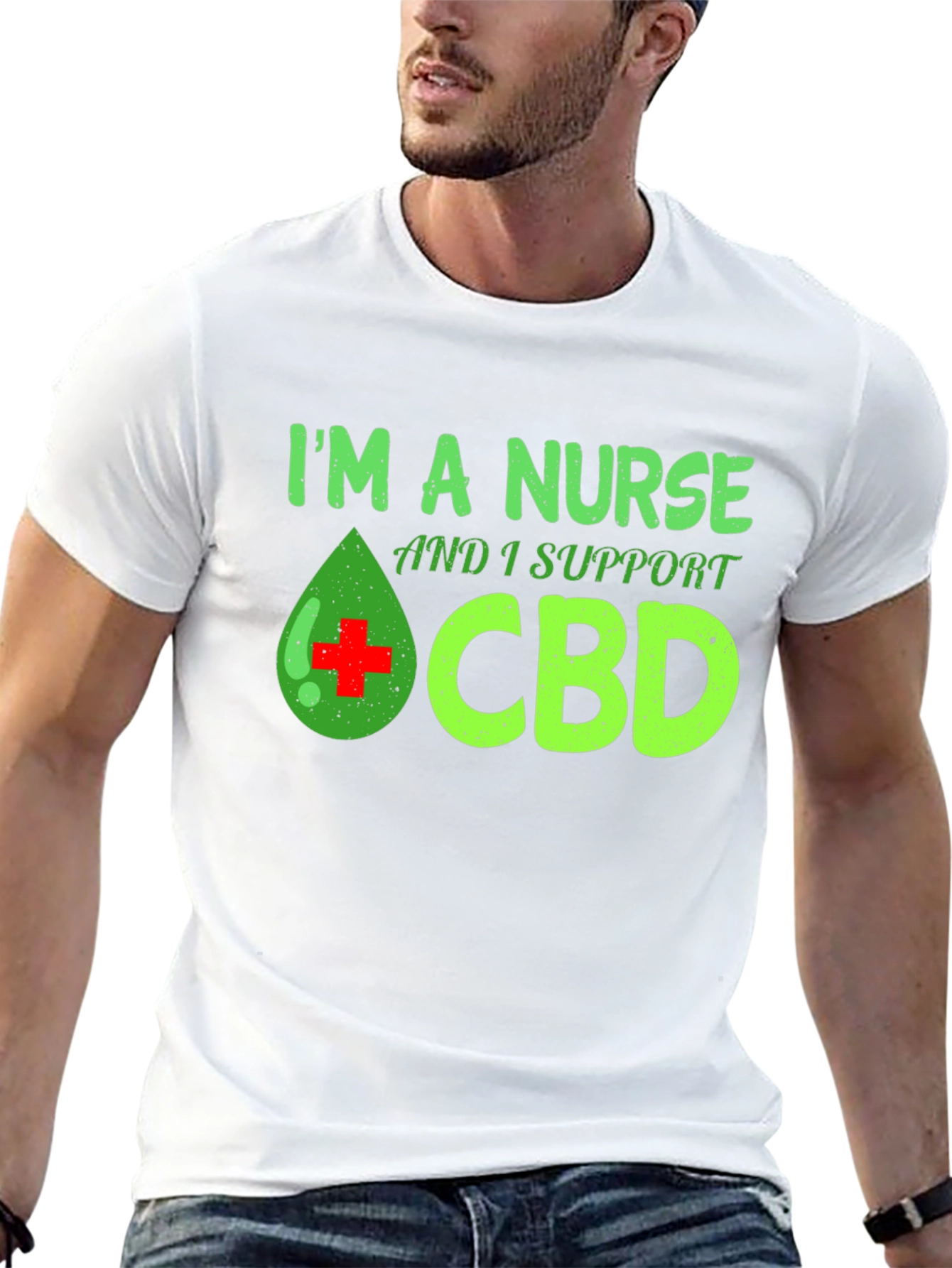Im a Nurse and I Support CBD T-Shirt