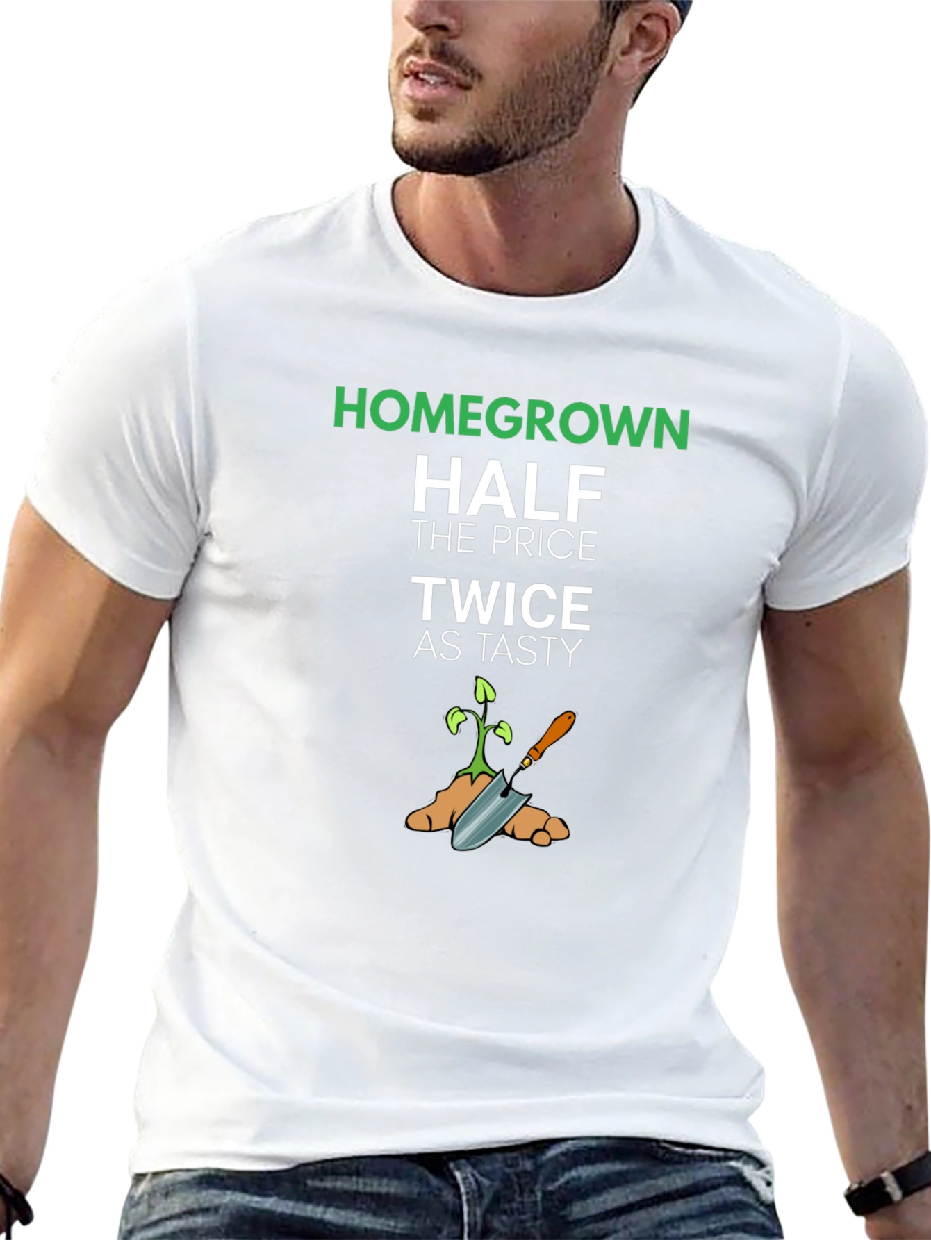 Homegrown Half Price Twice as Tasty T-Shirt