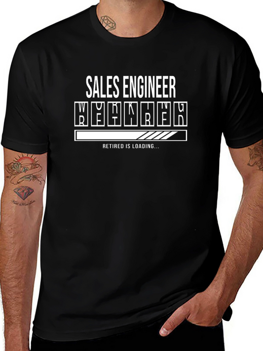 Sales Engineer Retirement Loading T-Shirt