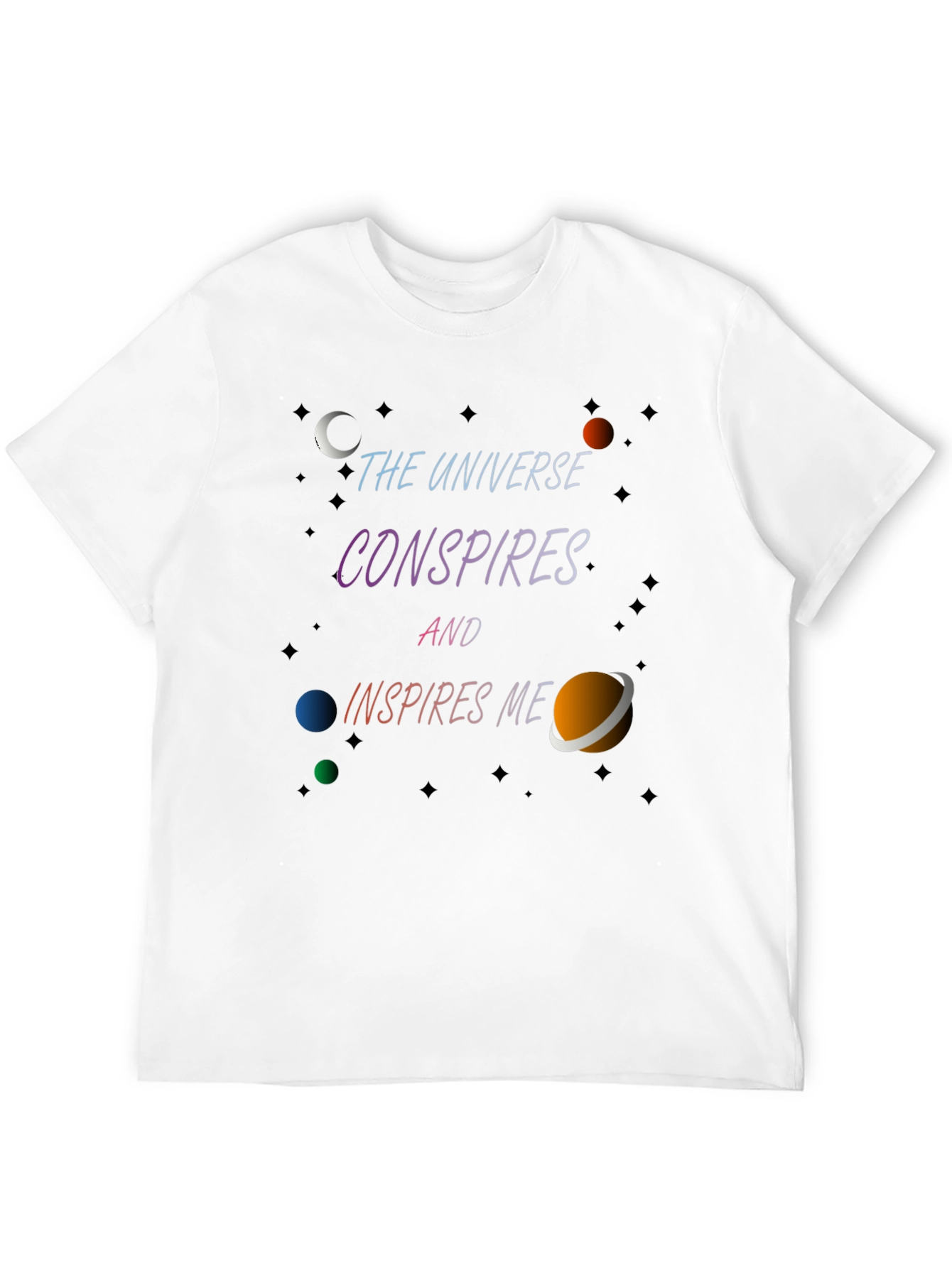 Universe Conspires T-Shirt - Inspiring Graphic Tee