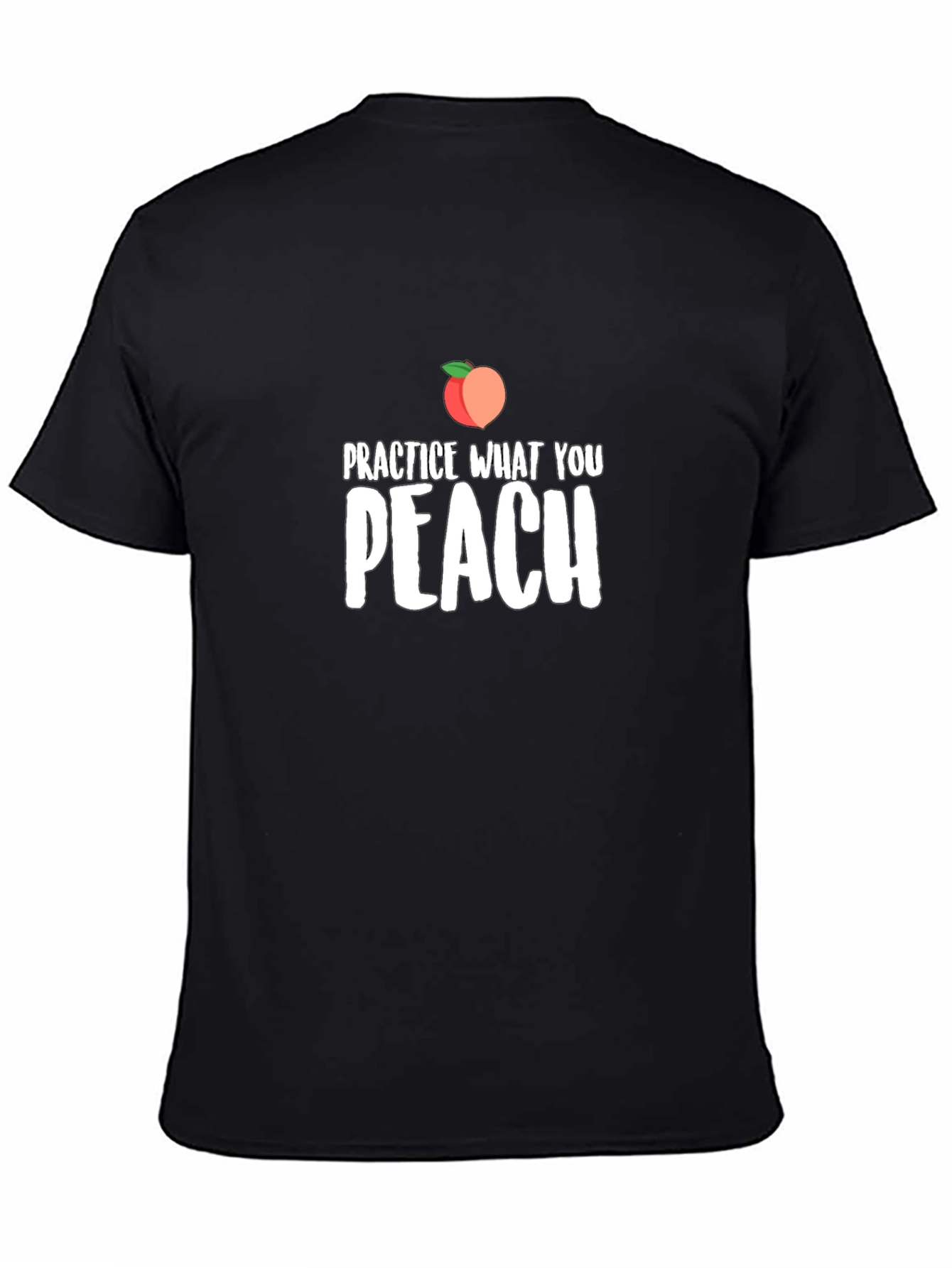 Practice What You Peach T-Shirt - Black