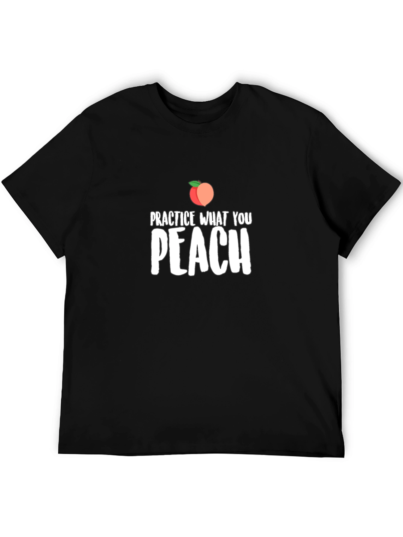 Practice What You Peach T-Shirt - Black