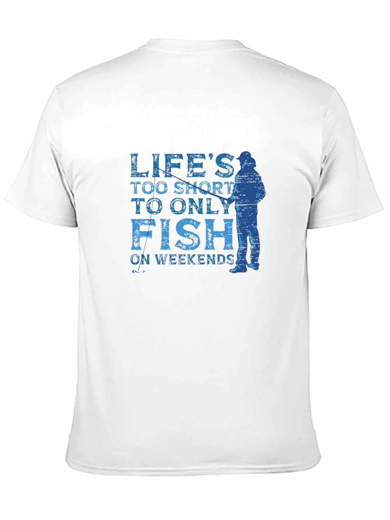 Fishing Weekend T-Shirt - Lifes Too Short