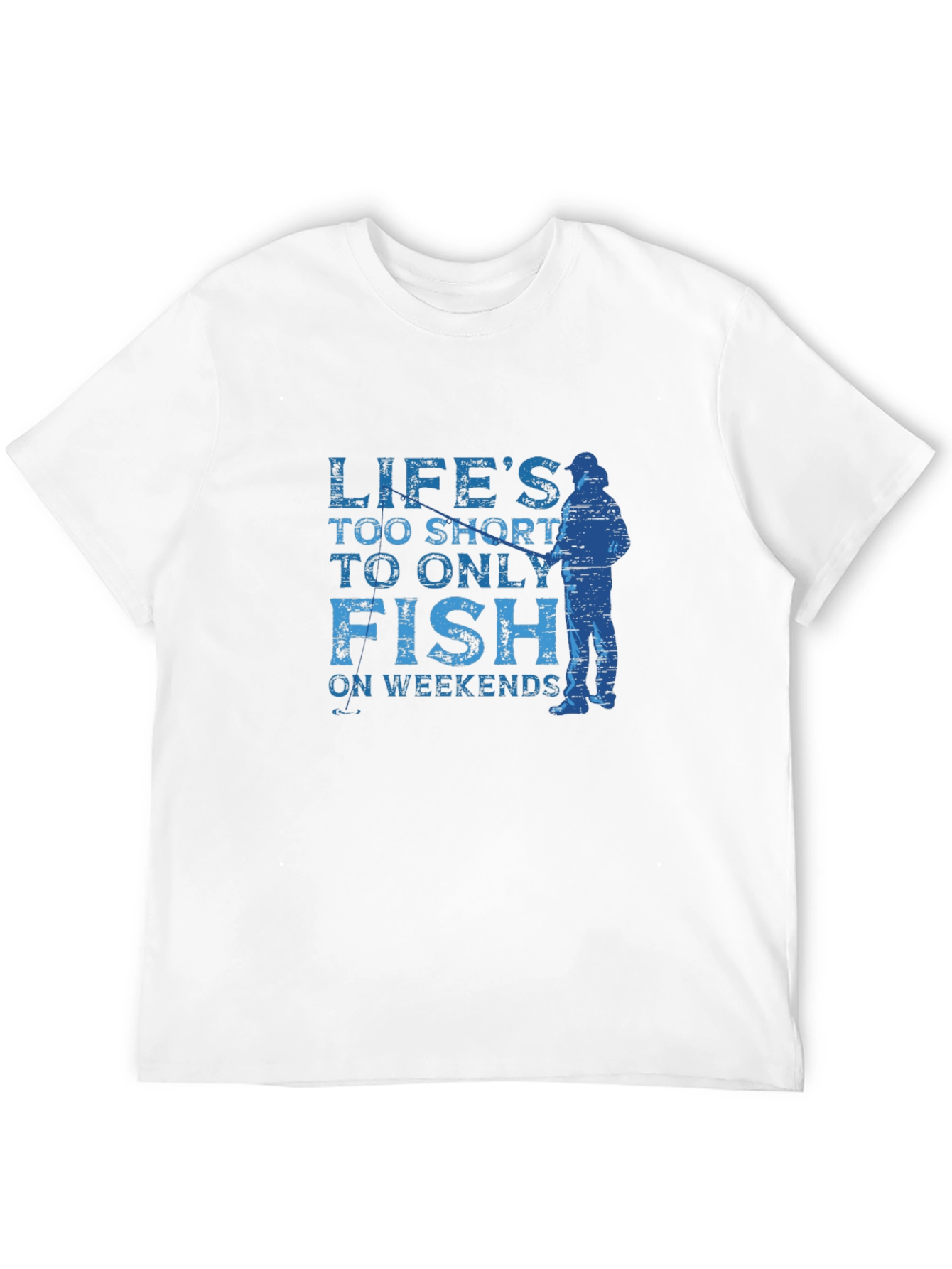 Fishing Weekend T-Shirt - Lifes Too Short