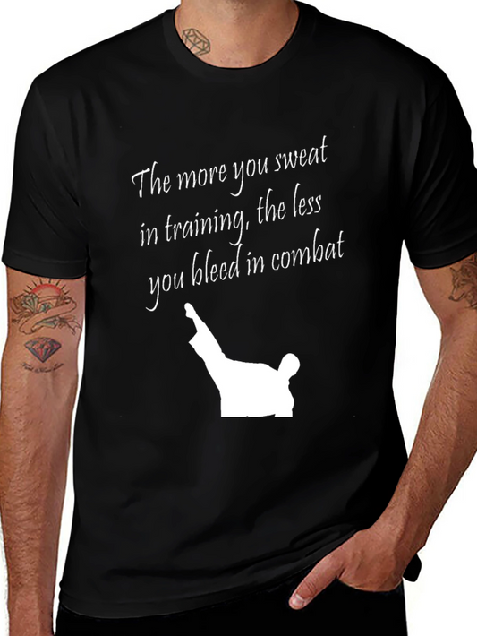Martial Arts Training T-Shirt - Sweat More Bleed Less
