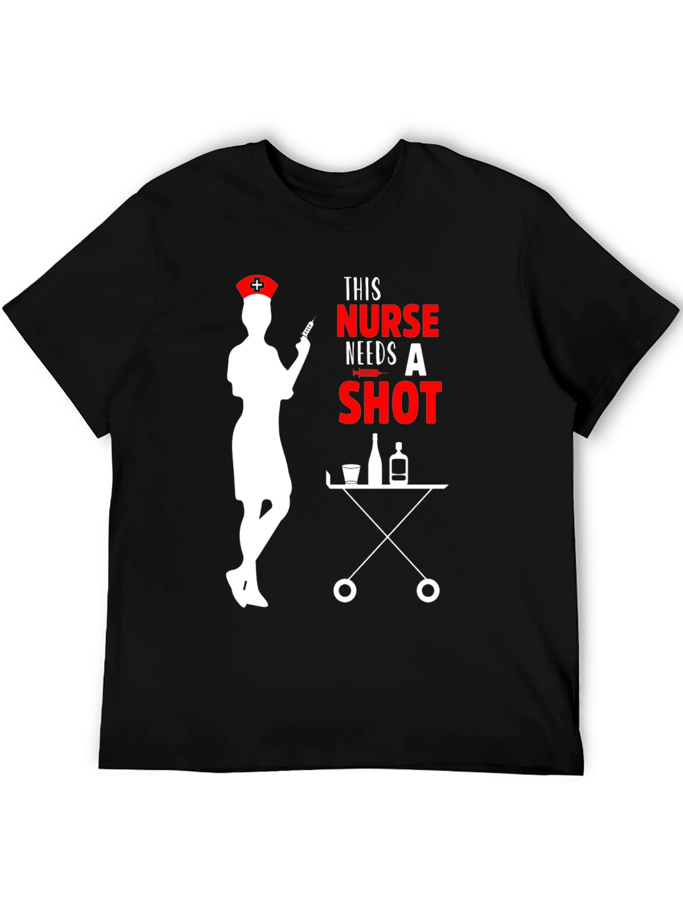 Nurse Needs A Shot Graphic T-Shirt