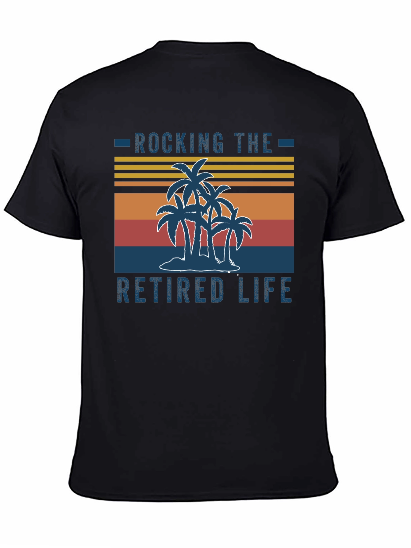 Rocking the Retired Life T-Shirt