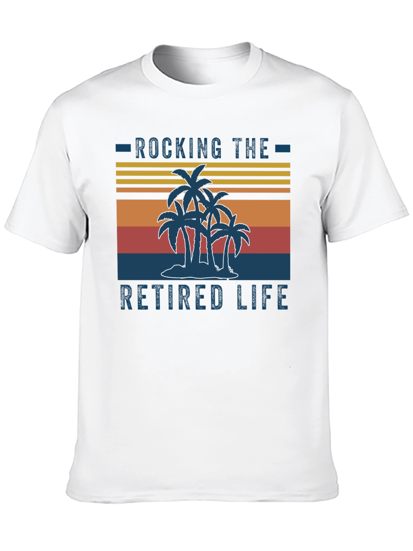 Rocking the Retired Life T-Shirt