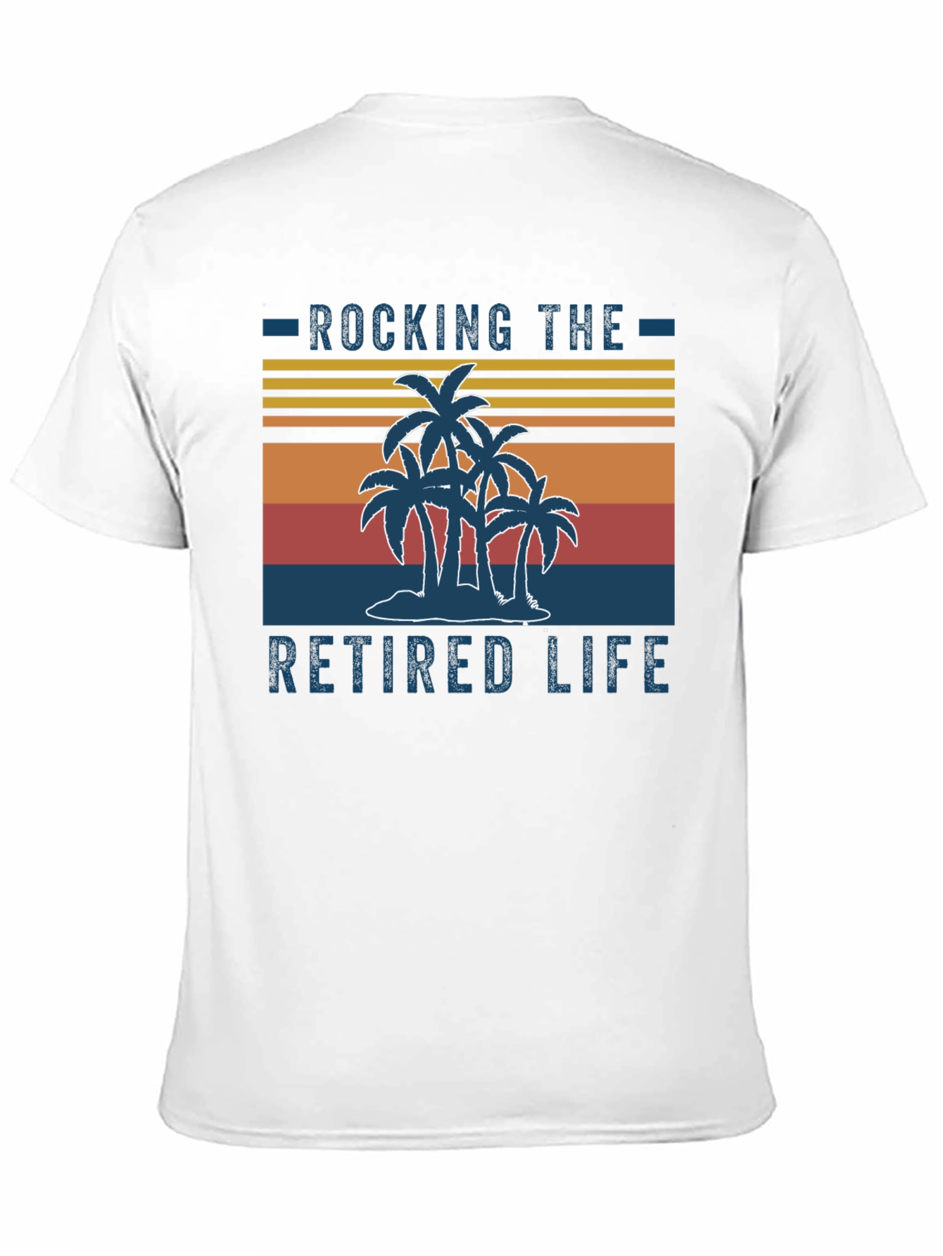 Rocking the Retired Life T-Shirt