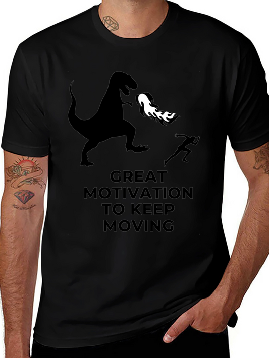 Motivational Dinosaur T-Shirt - Keep Moving!