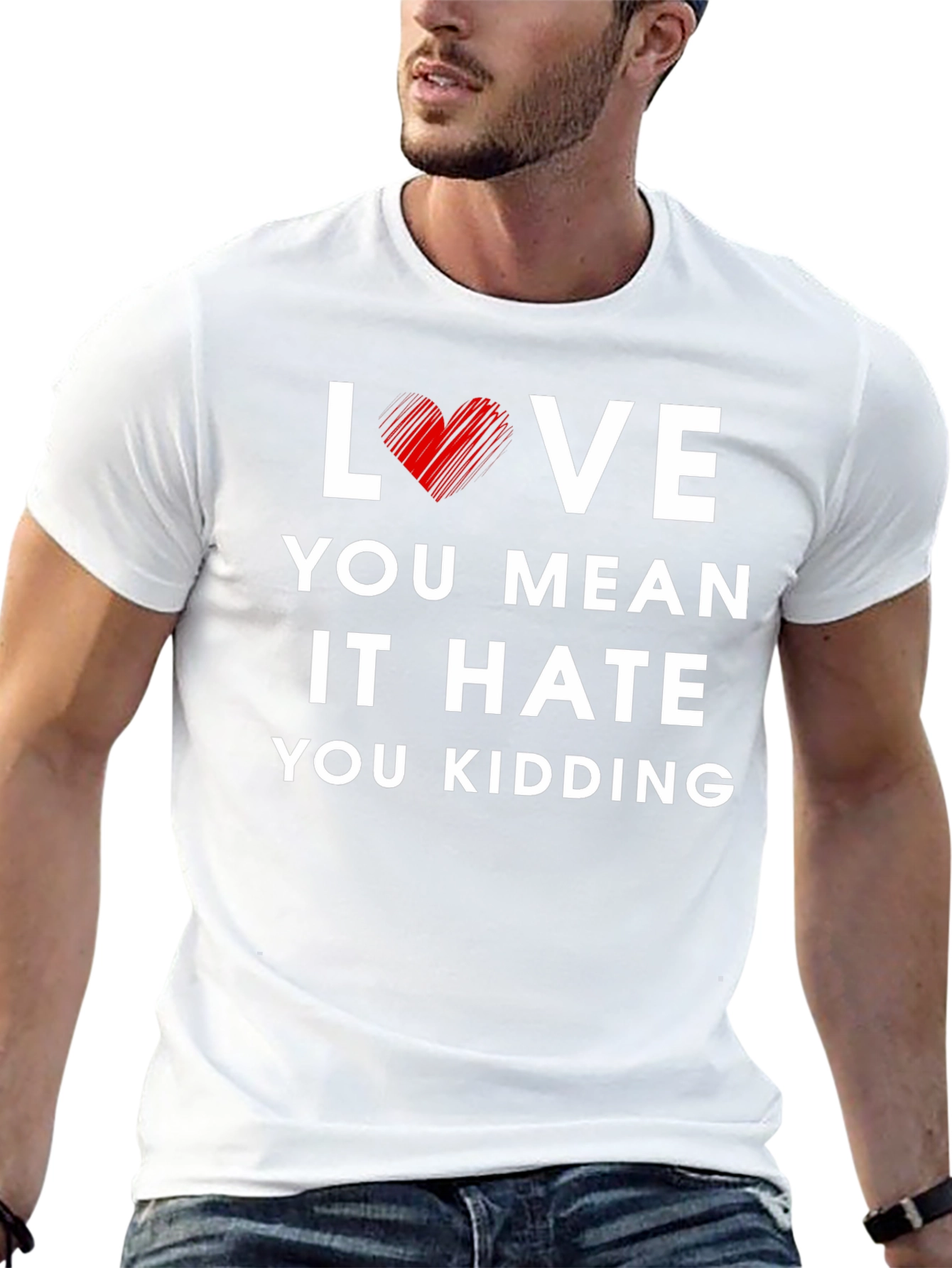 Love You Mean It Graphic Tee