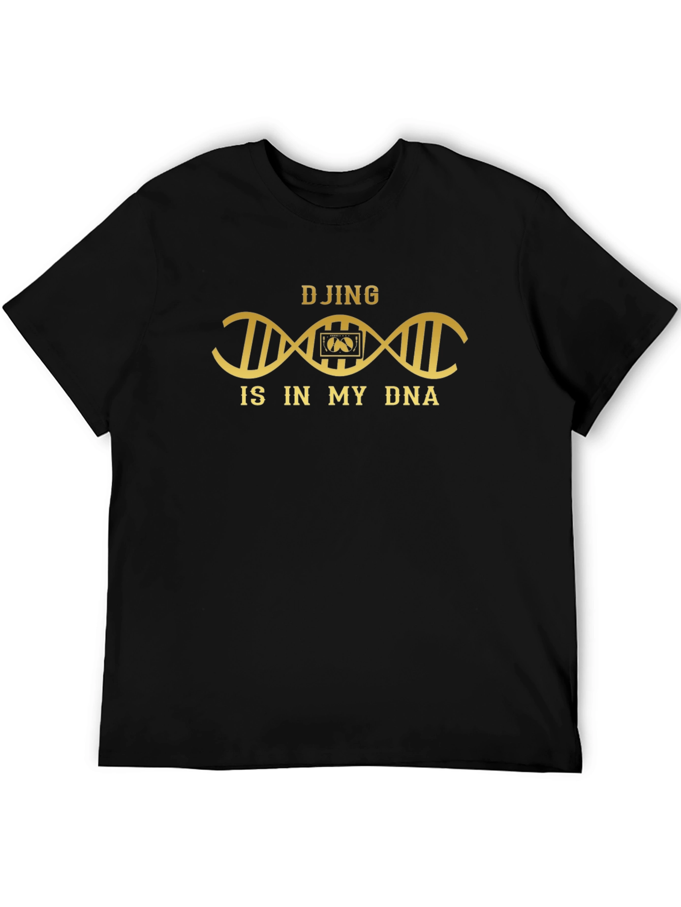 DJing is in my DNA T-Shirt