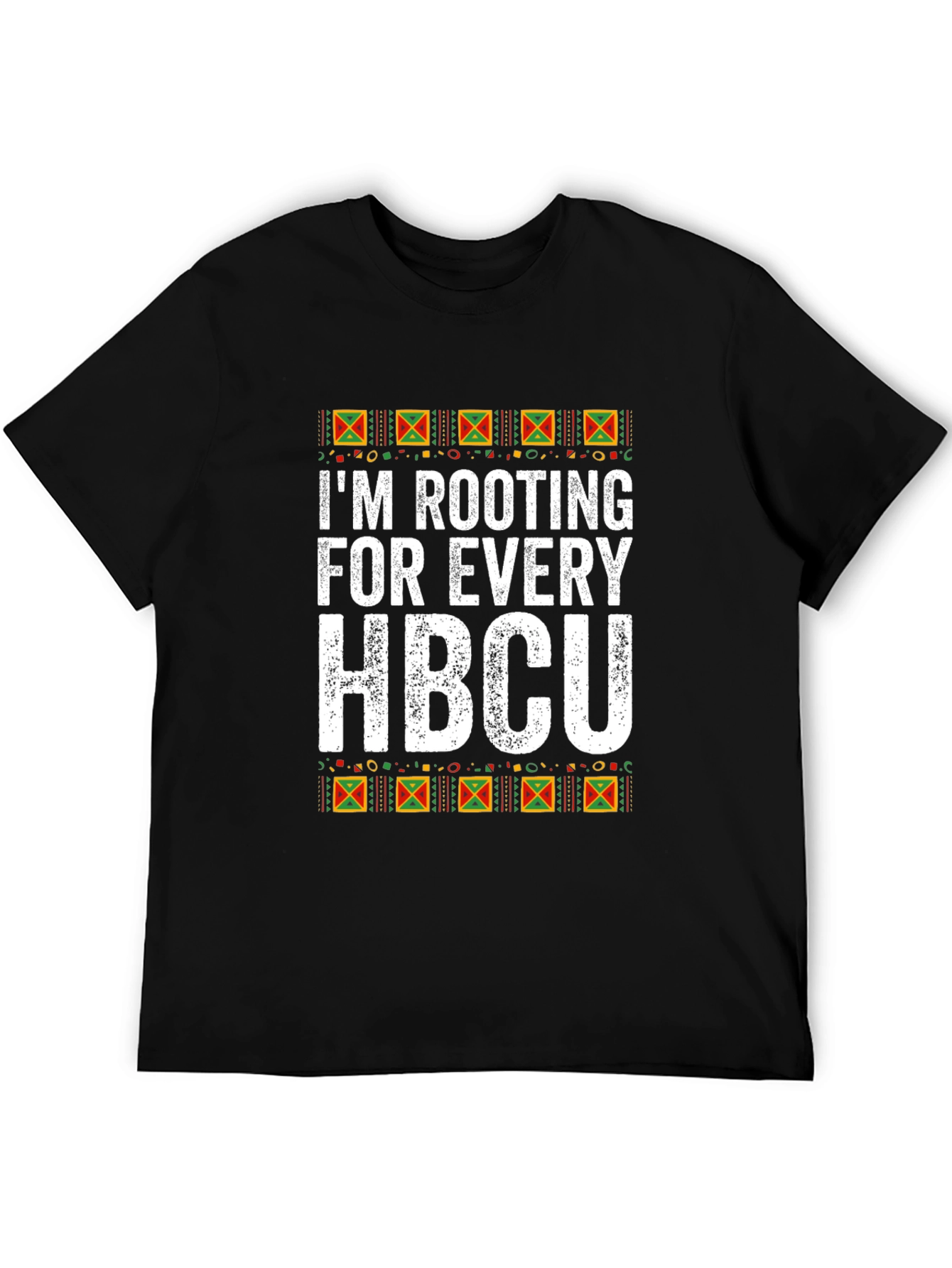 Im Rooting for Every HBCU T-Shirt
