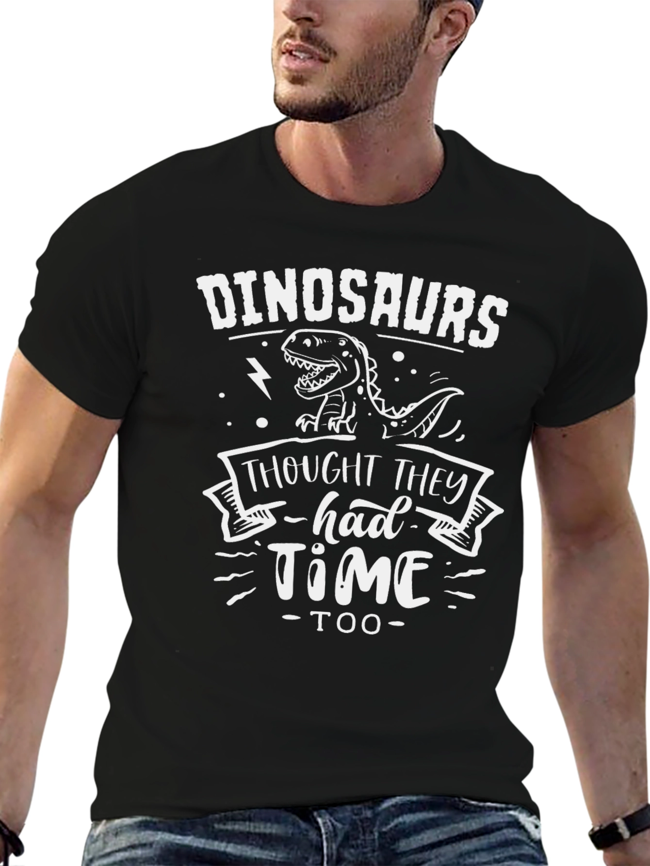Dinosaurs Thought They Had Time Tee