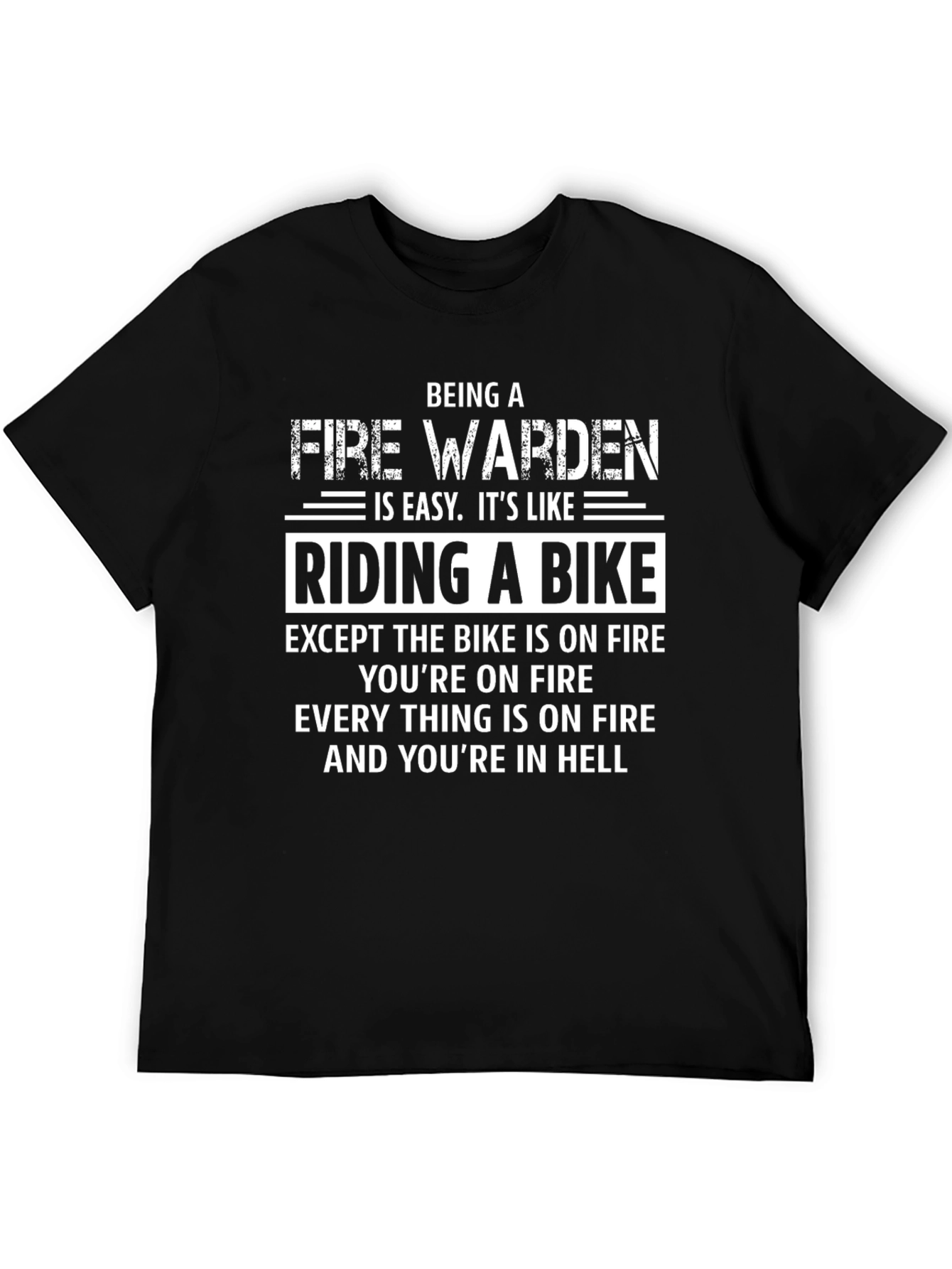 Fire Warden Bike Ride T-Shirt: Hellish Humor
