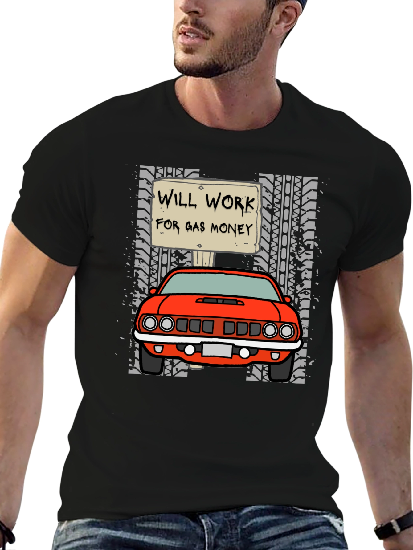 Will Work For Gas Money Car T-Shirt