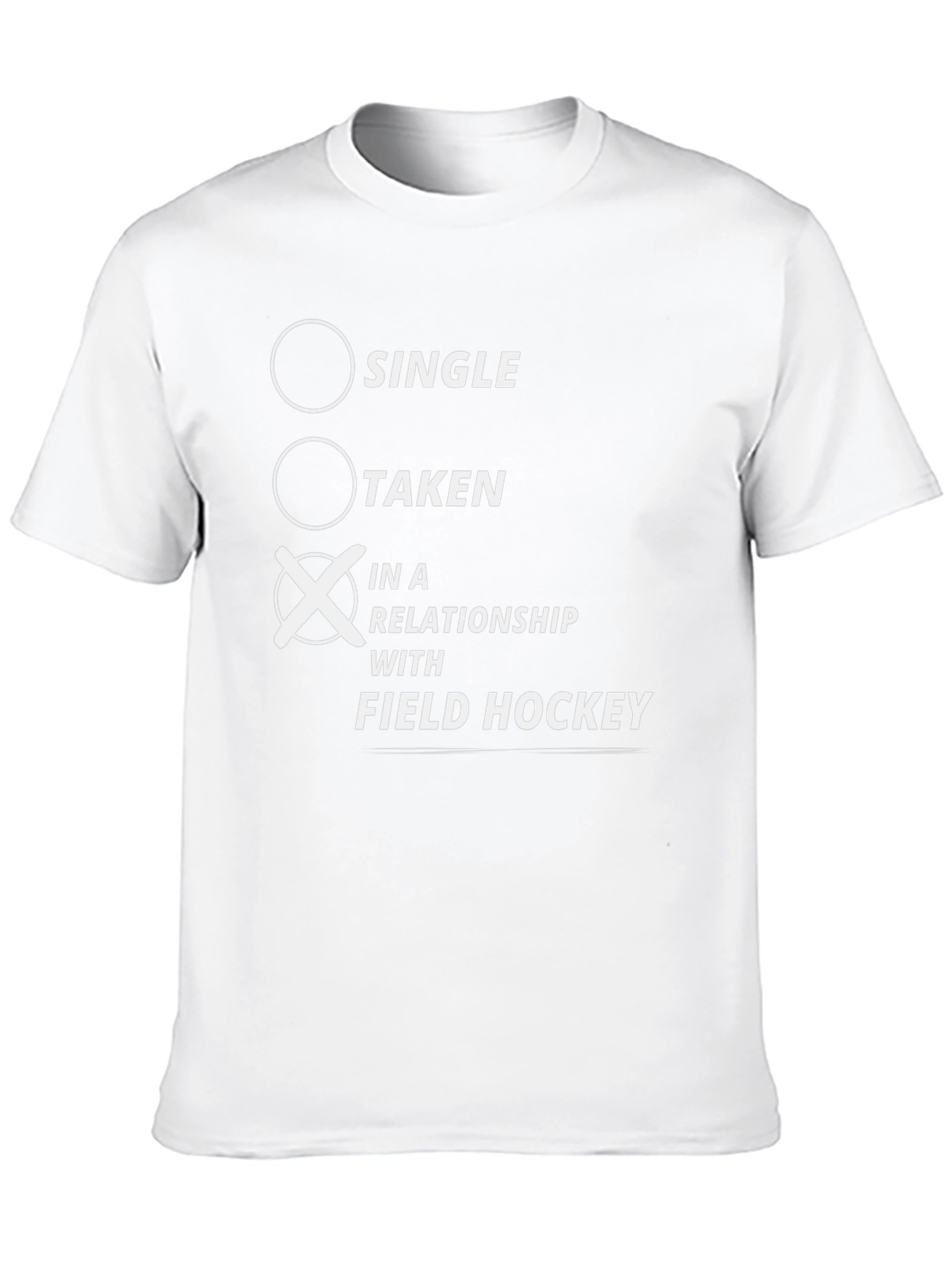 In A Relationship With Field Hockey T-Shirt