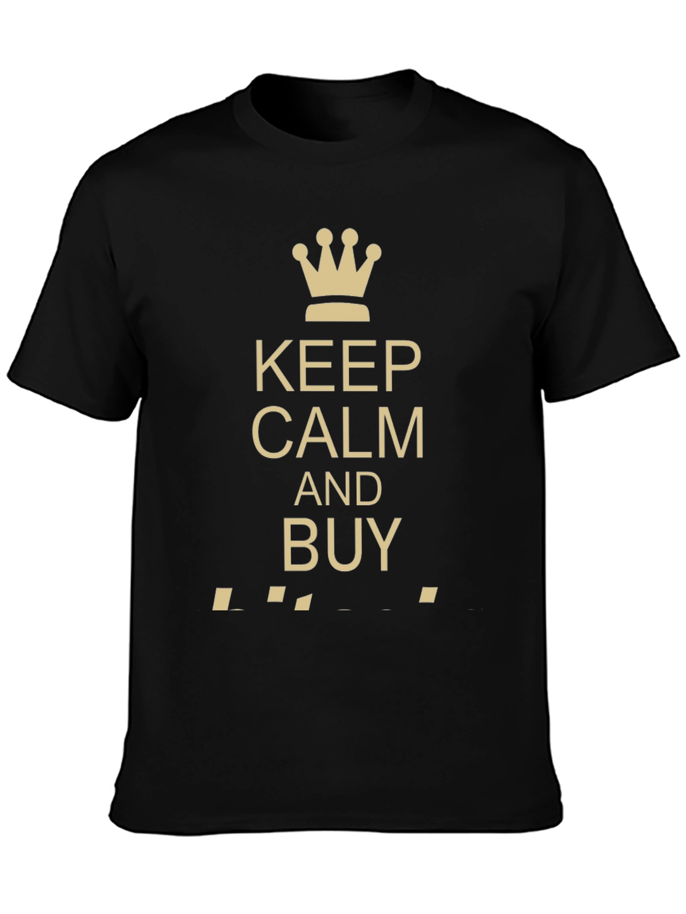 Keep Calm and Buy Black T-Shirt