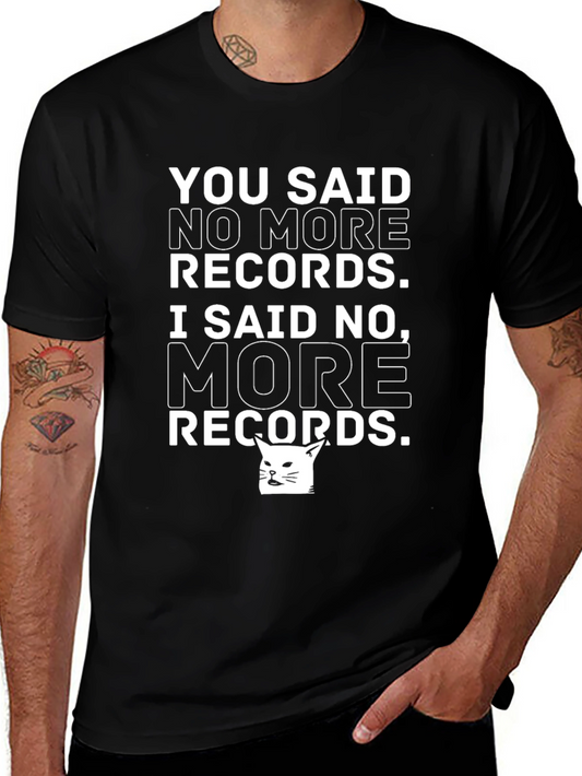 You Said No More Records Black T-Shirt