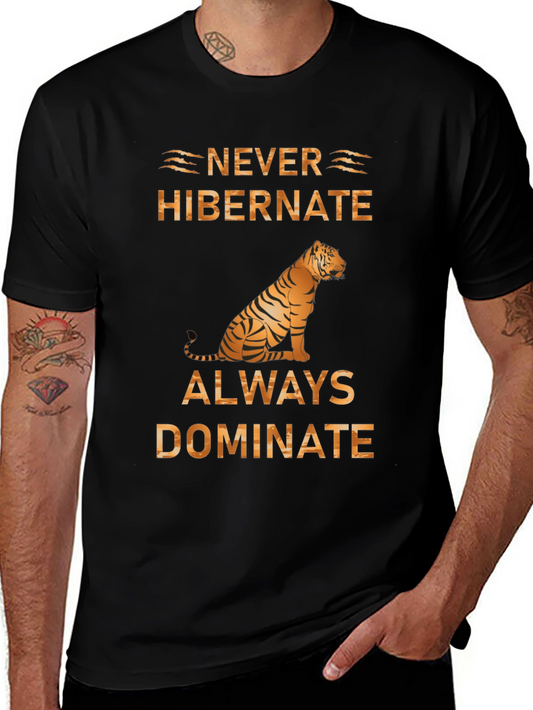 Never Hibernate Tiger Graphic Tee