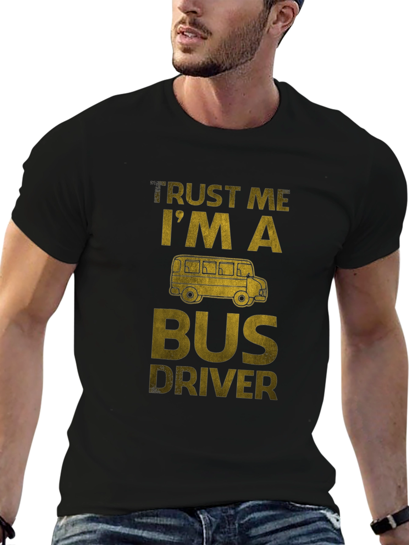 Trust Me Im A Bus Driver T-Shirt