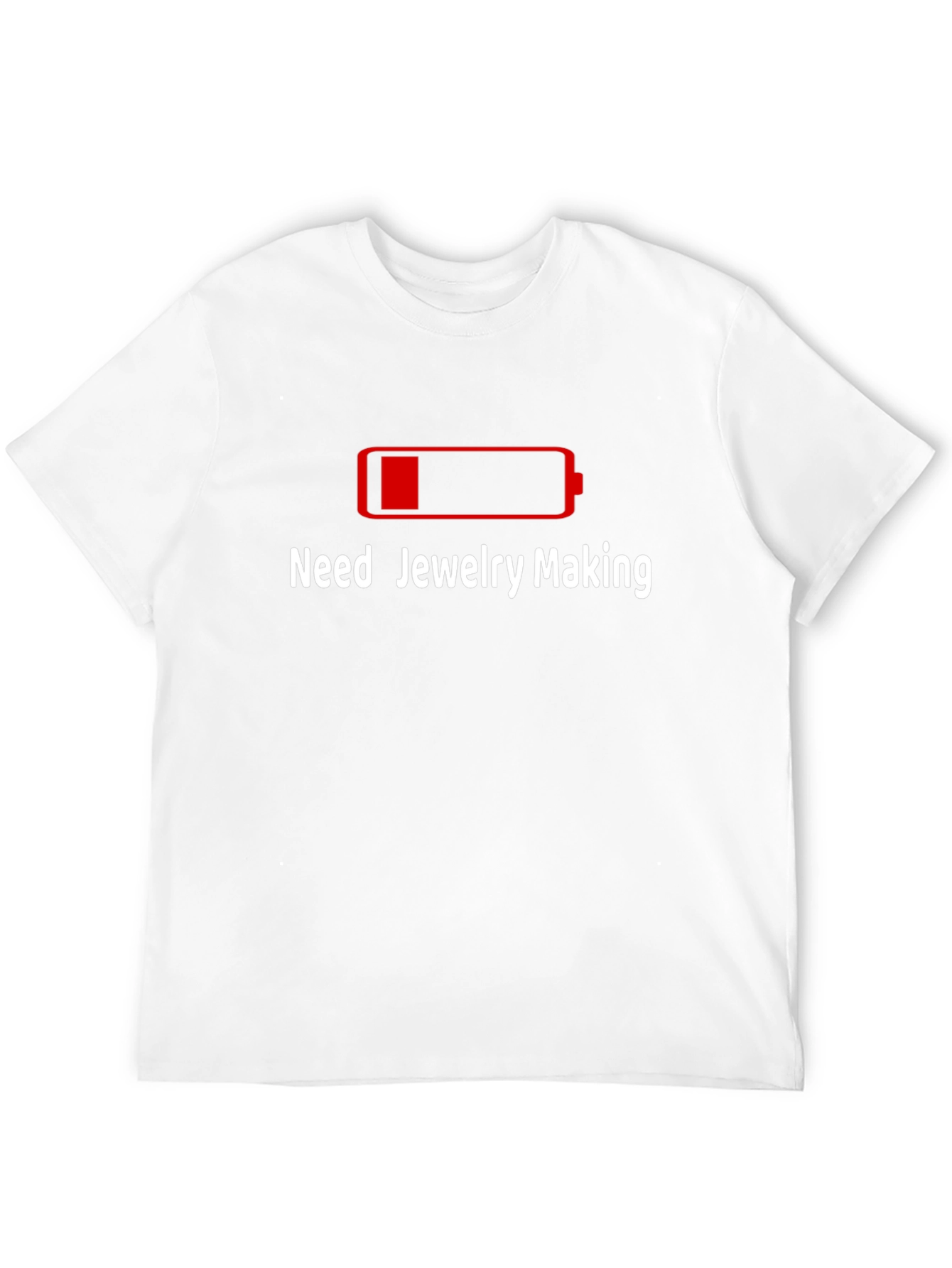 Need Jewelry Making T-Shirt