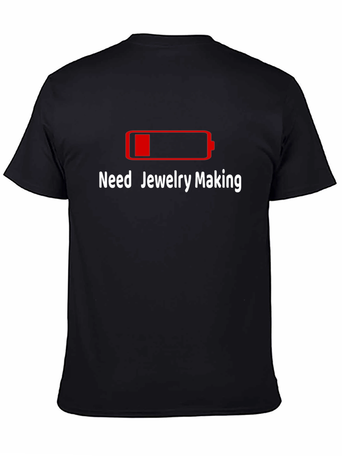 Need Jewelry Making T-Shirt