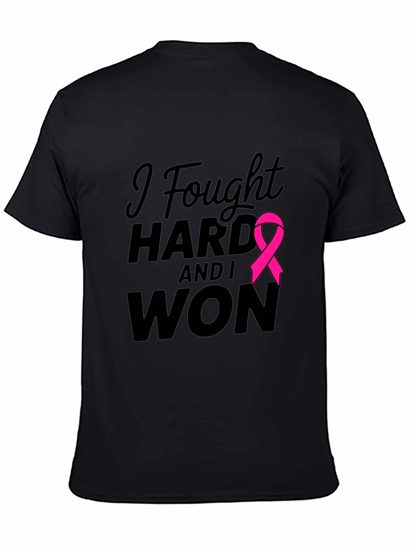 I Fought Hard & Won T-Shirt Breast Cancer Awareness