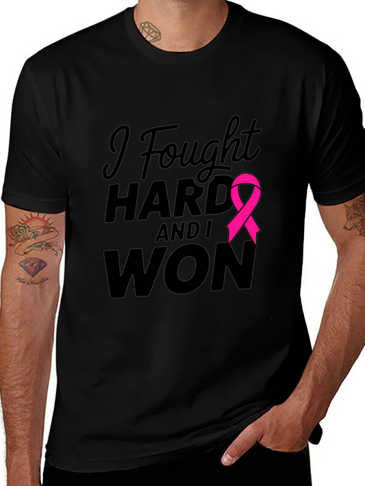 I Fought Hard & Won T-Shirt Breast Cancer Awareness