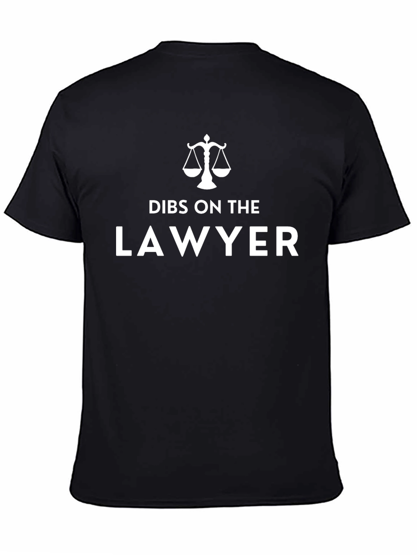 Dibs on the Lawyer Graphic Tee - Unisex