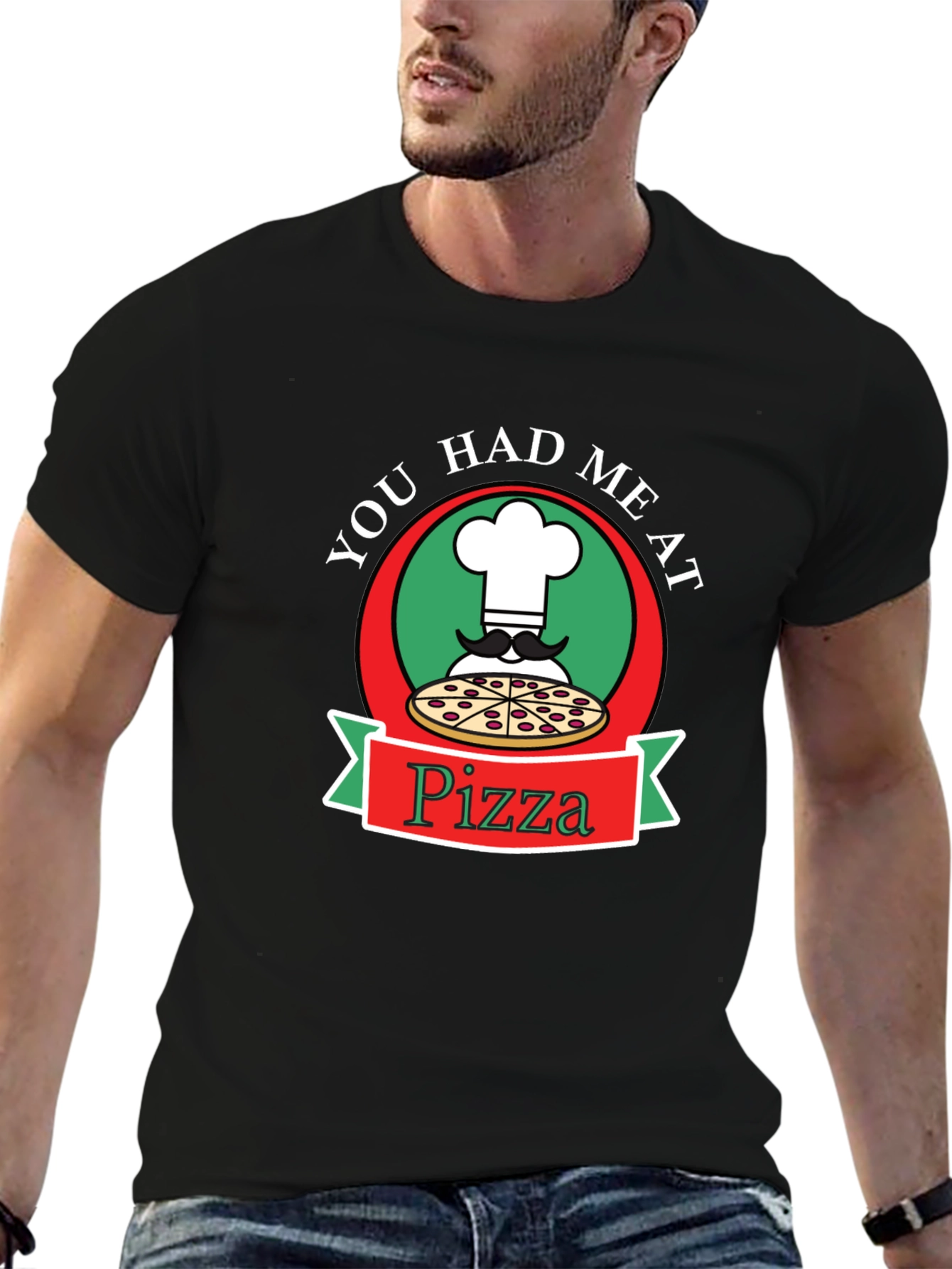 You Had Me At Pizza Graphic Tee