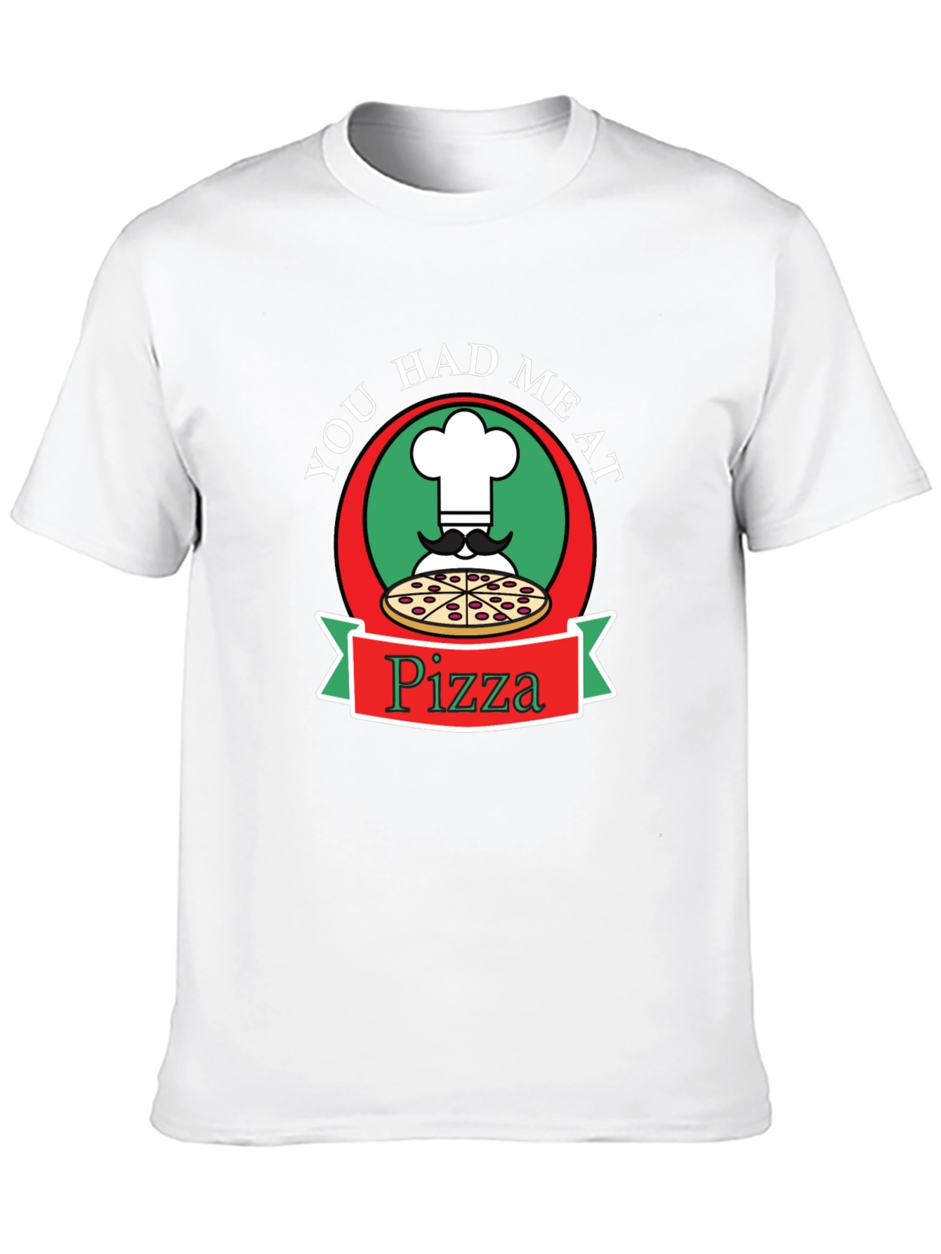You Had Me At Pizza Graphic Tee