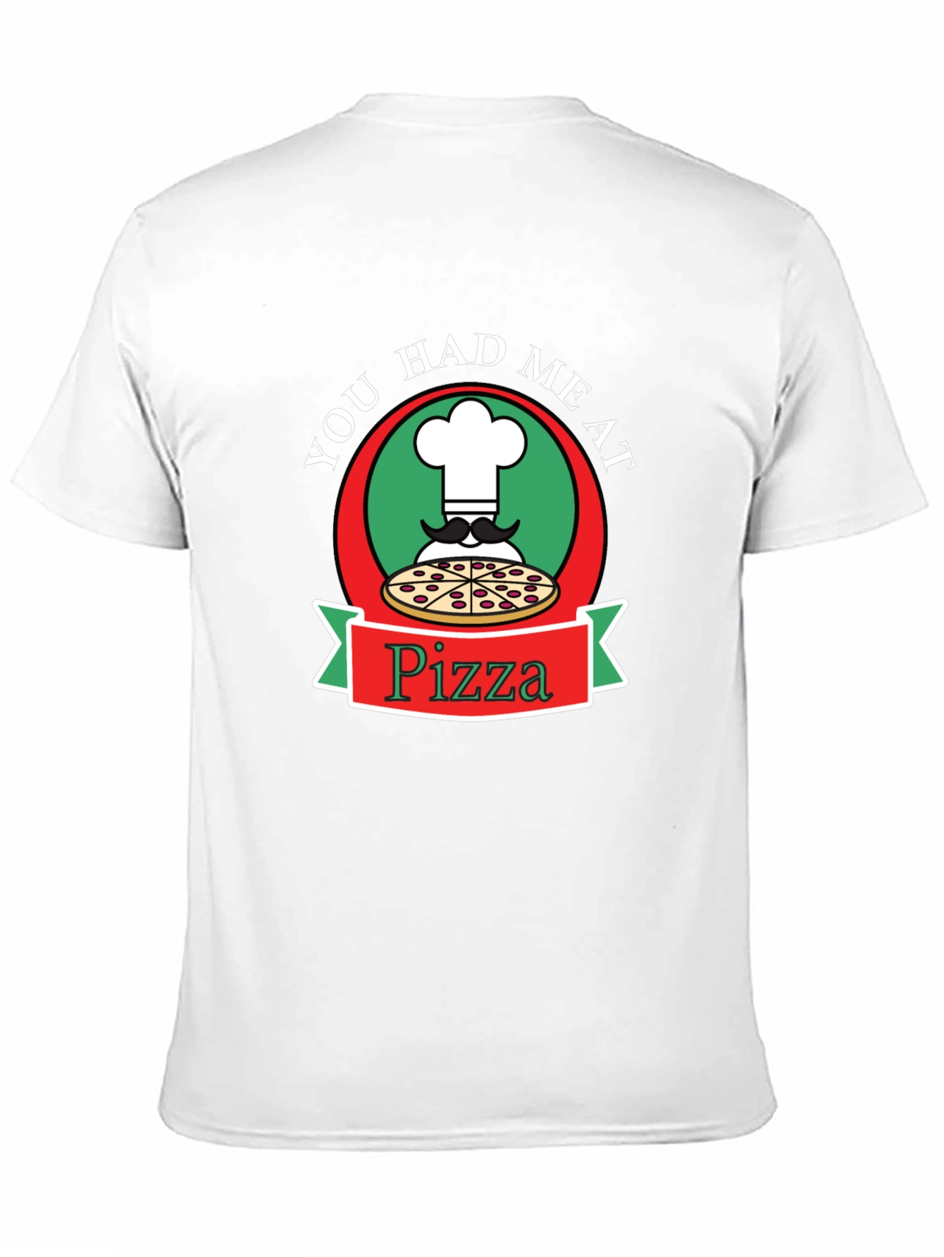 You Had Me At Pizza Graphic Tee