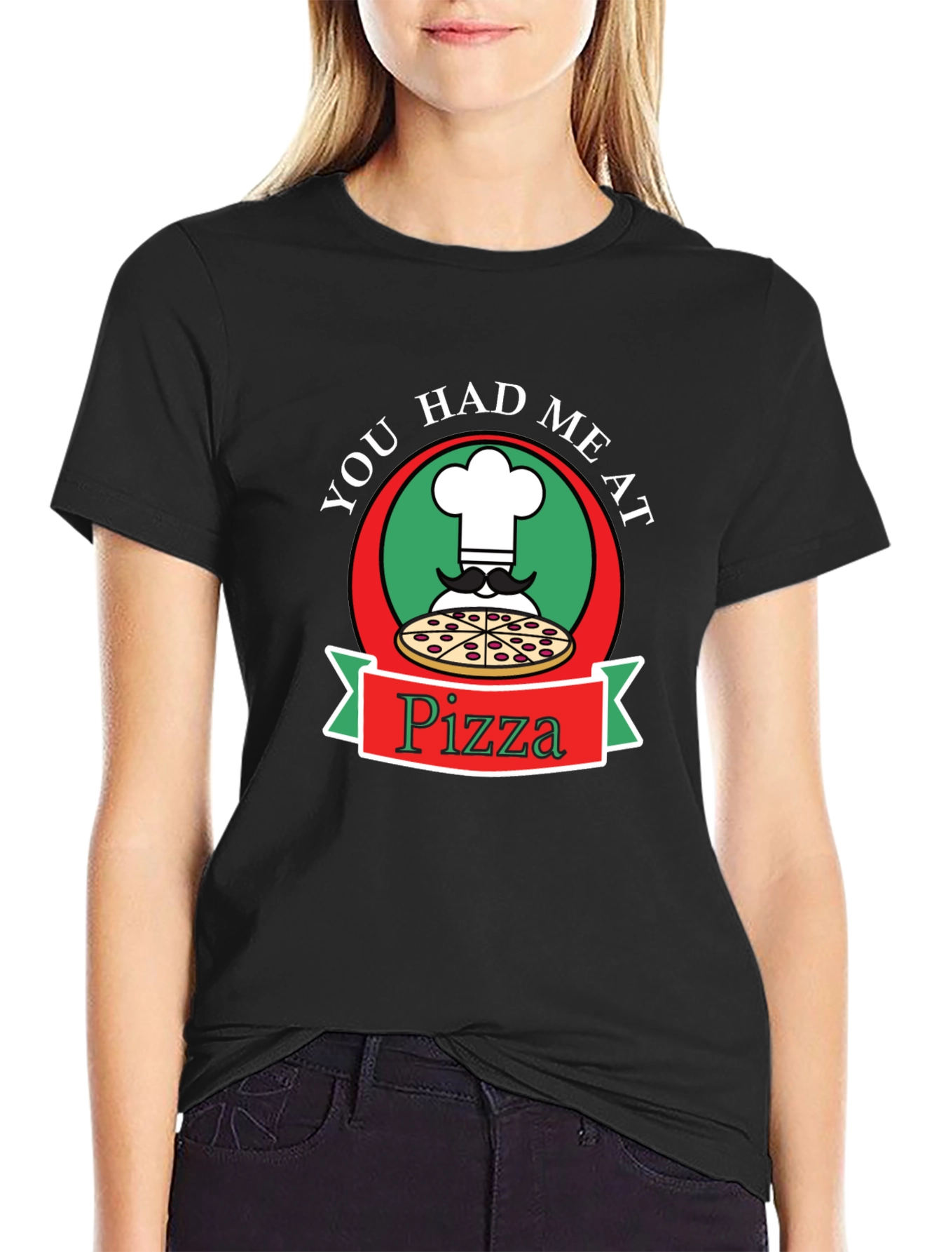 You Had Me At Pizza Graphic Tee