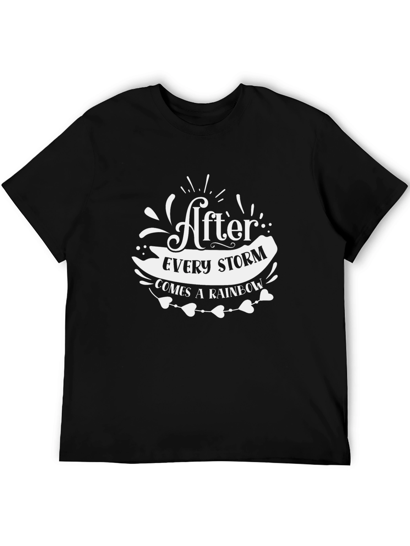 Inspirational After Every Storm Rainbow Graphic Tee