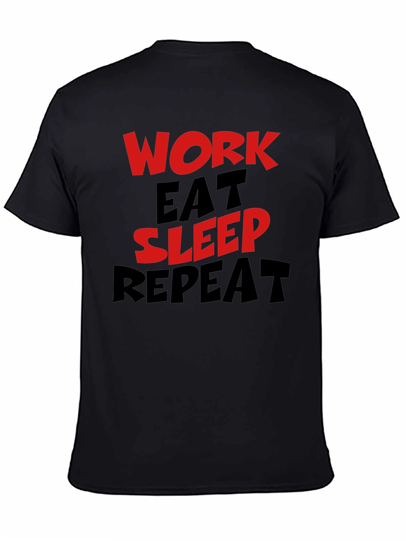 Work Eat Sleep Repeat Graphic Tee