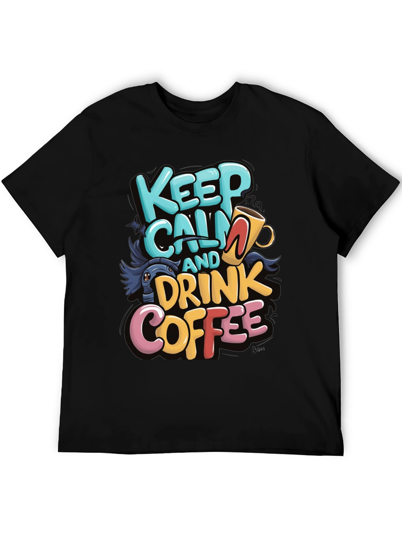 Keep Calm and Drink Coffee Graphic Tee