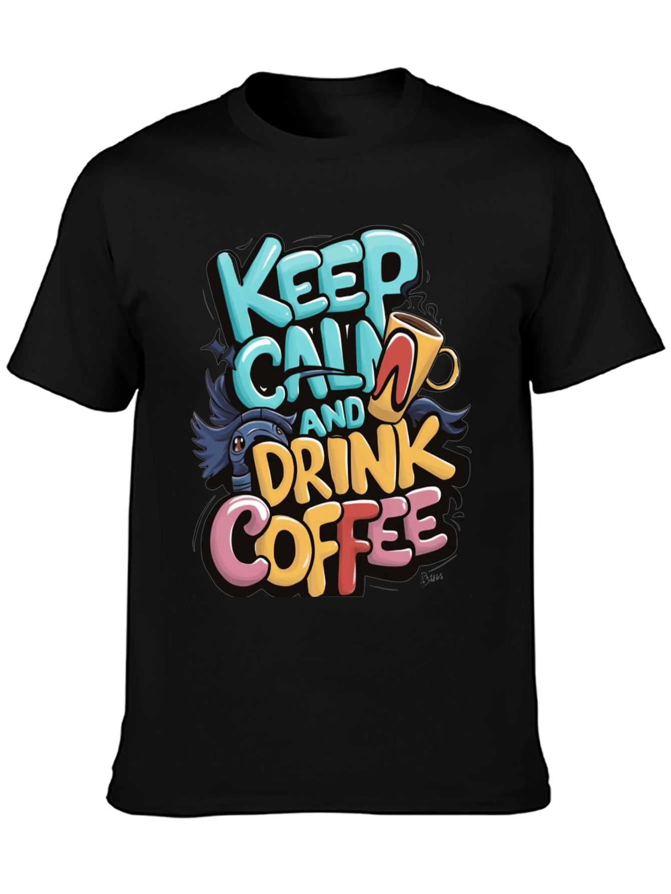 Keep Calm and Drink Coffee Graphic Tee