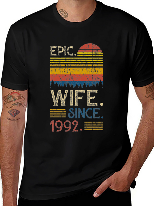 Epic Wife Since 1992 Graphic T-Shirt