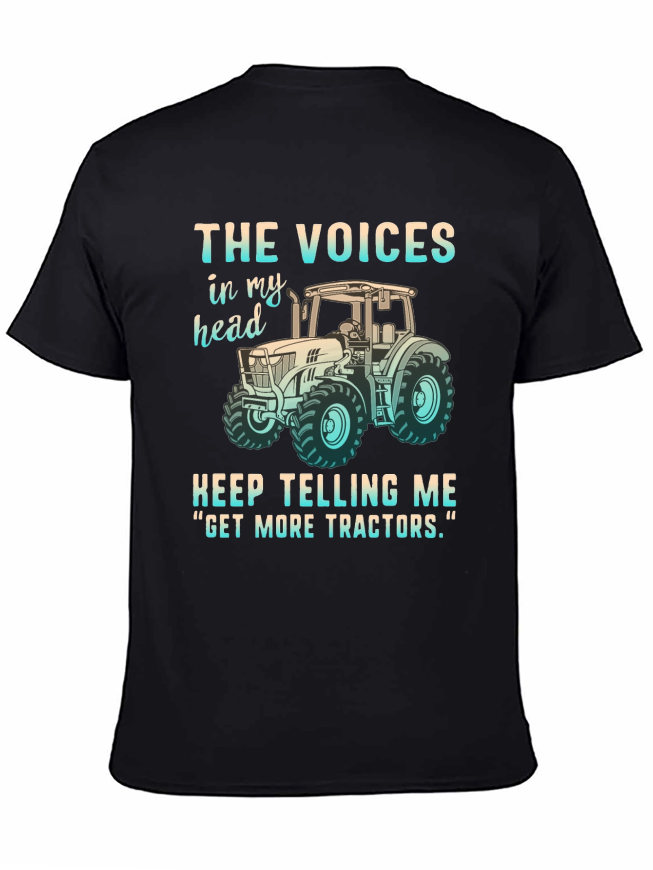 Funny Get More Tractors Graphic Tee