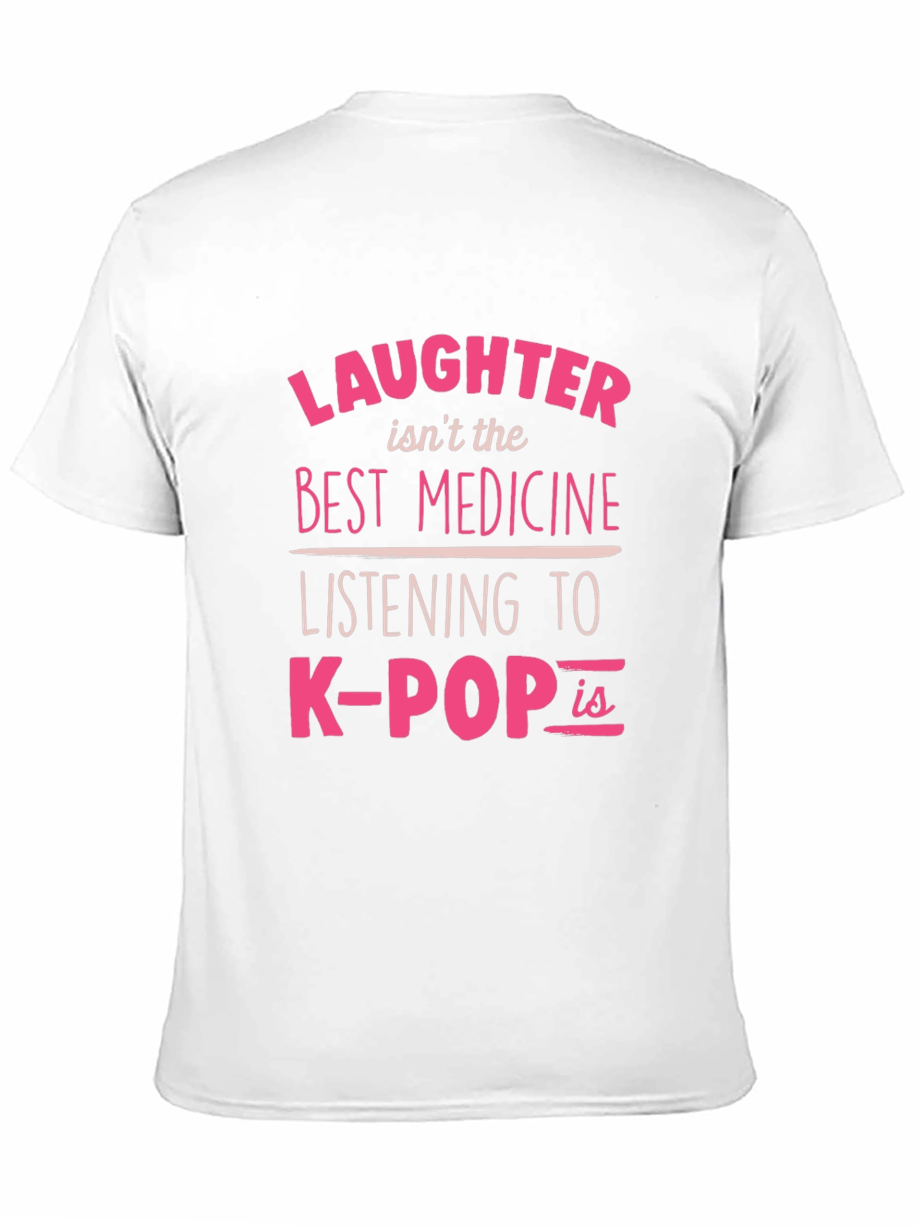 K-Pop is the Best Medicine T-Shirt