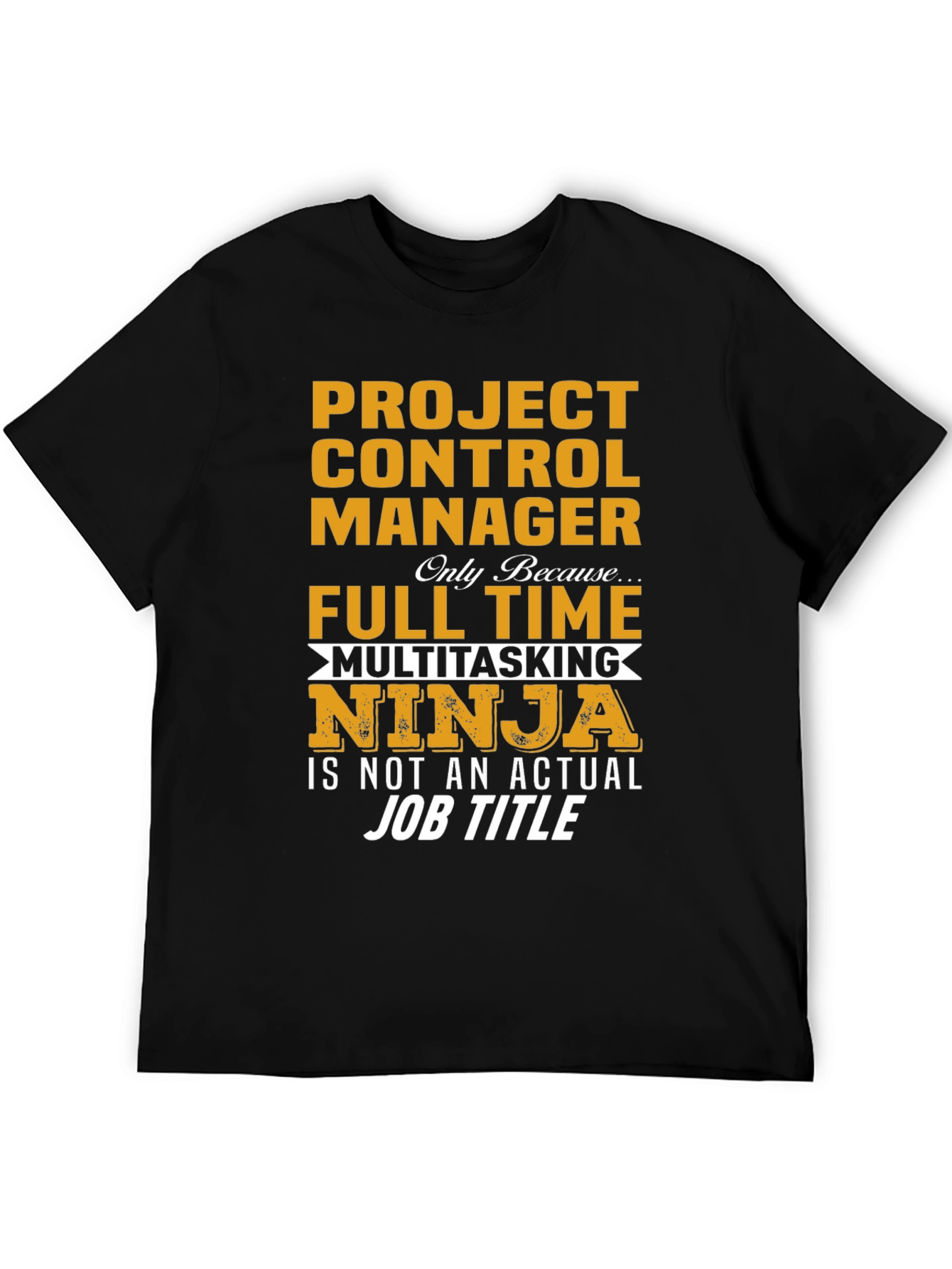 Project Control Manager Ninja T-Shirt