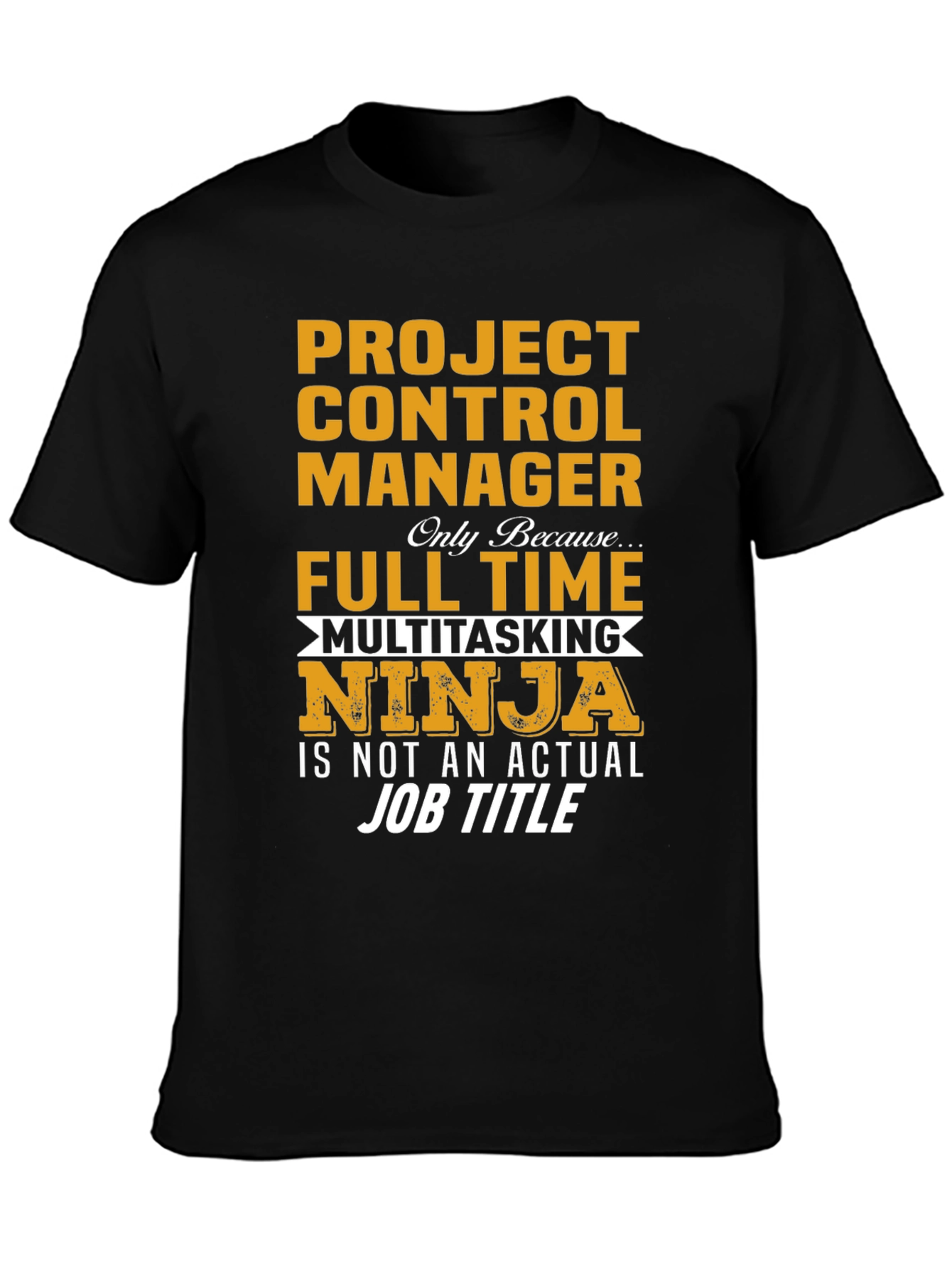 Project Control Manager Ninja T-Shirt