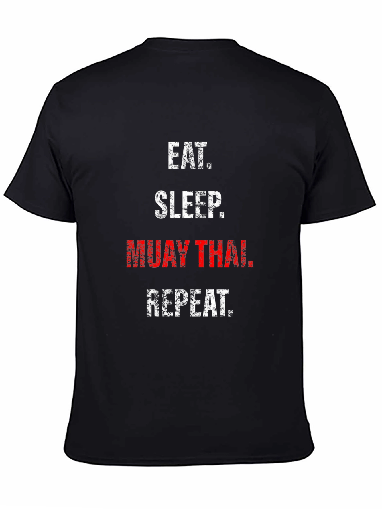 Eat Sleep Muay Thai Repeat Black Graphic T-Shirt